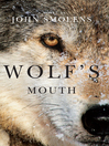 Cover image for Wolf's Mouth